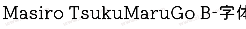 Masiro TsukuMaruGo B字体转换